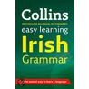 Collins Easy Learning Irish Grammar door Onbekend