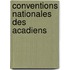 Conventions Nationales Des Acadiens