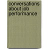 Conversations About Job Performance door Michael E. Gordon
