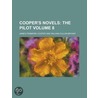 Cooper's Novels; The Pilot Volume 8 by James Fennimore Cooper