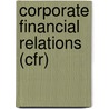 Corporate Financial Relations (cfr) door Dieter Bitschnau