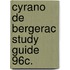 Cyrano de Bergerac Study Guide 96c.