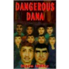 Dangerous Dana: A Suspense Thriller door Doris Miller
