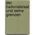 Der Nationalstaat Und Seine Grenzen