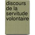 Discours De La Servitude Volontaire