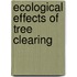 Ecological Effects of Tree Clearing