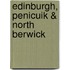Edinburgh, Penicuik & North Berwick