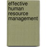 Effective Human Resource Management door John W. Boudreau