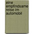 Eine Empfindsame Reise Im Automobil