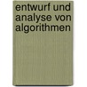 Entwurf Und Analyse Von Algorithmen door Markus Nebel