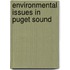 Environmental Issues In Puget Sound