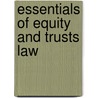 Essentials of Equity and Trusts Law door John G. Duddington