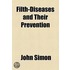 Filth Diseases and Their Prevention