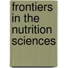 Frontiers in the Nutrition Sciences door Institute of Medicine