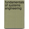 Fundamentals of Systems Engineering door Thomas Jeffrey