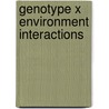 Genotype X Environment Interactions by Paolo Annicchiarico