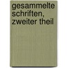 Gesammelte Schriften, Zweiter Theil by Heinrich Zschokke