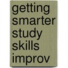 Getting Smarter Study Skills Improv door Globe Fearon
