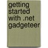 Getting Started With .net Gadgeteer