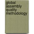Global Assembly Quality Methodology