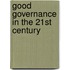 Good Governance in the 21st Century