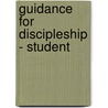 Guidance for Discipleship - Student by Michael Jackson