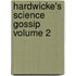 Hardwicke's Science Gossip Volume 2