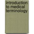 Introduction To Medical Terminology