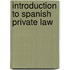 Introduction To Spanish Private Law