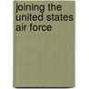 Joining the United States Air Force door Snow Wildsmith