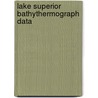 Lake Superior Bathythermograph Data door United States Government