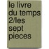 Le Livre Du Temps 2/Les Sept Pieces