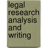 Legal Research Analysis And Writing door William (Attorney at law Putman