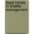 Legal Trends in Wildlife Management