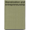 Liberalization and Entrepreneurship door Branko Milanovic