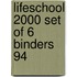 Lifeschool 2000 Set of 6 Binders 94