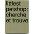 Littlest Petshop: Cherche Et Trouve
