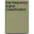 Low-Frequency Signal Classification