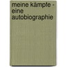 Meine Kämpfe - Eine Autobiographie by Alexander Bedranowsky
