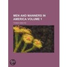 Men and Manners in America Volume 1 door Thomas Hamilton