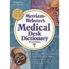 Merriam Webster Med Dsk Dic Revised door Merriam Webster