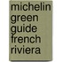 Michelin Green Guide French Riviera