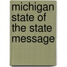 Michigan State of the State Message door Michigan Michigan