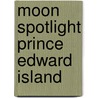 Moon Spotlight Prince Edward Island door Andrew Hempstead