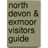 North Devon & Exmoor Visitors Guide