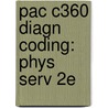Pac C360 Diagn Coding: Phys Serv 2E door Cengage Learning