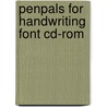 Penpals For Handwriting Font Cd-rom door Rosemary Sassoon