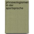 Phraseologismen in der Sportsprache