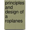 Principles and Design of a Roplanes door Herbert Chatley