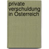 Private Verschuldung in Österreich door Stefan Angel
